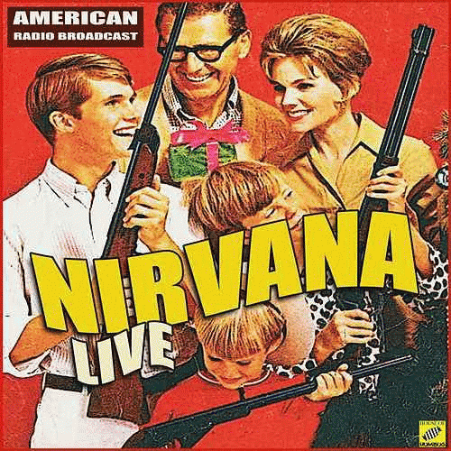Nirvana : American Radio Broadcast